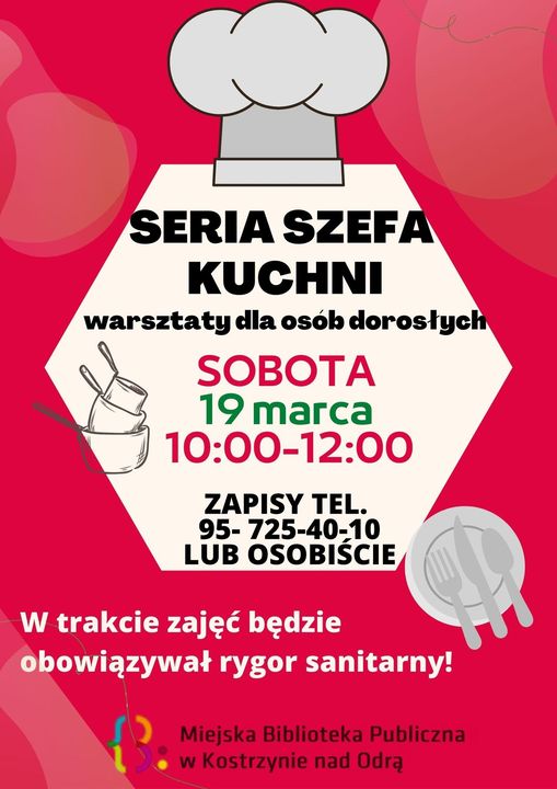 Seria Szefa Kuchni sześciokątny stół z elementami kucharskimi na środku zaproszenie na warsztaty kucharskie 19 Marca 10.00-12.00 Obowiązują Zapisy telefoniczne lub osobiste